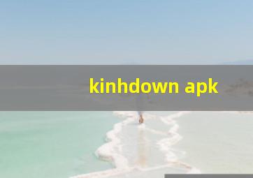 kinhdown apk